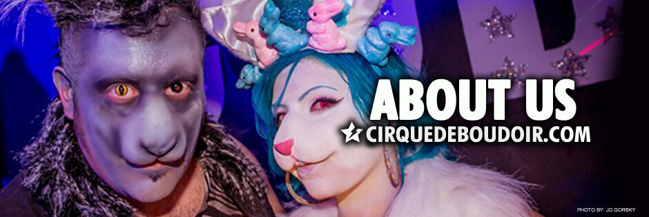 Cirque De Boudoir -  Fetiche Cabaret