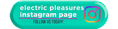 Electric Pleasures