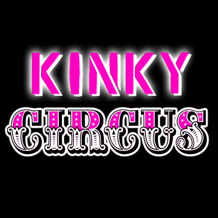 KINKY CIRCUS