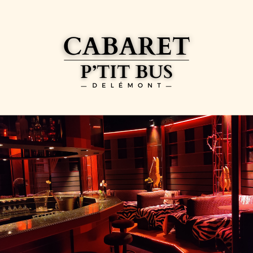 Ptit Bus -  Kabarett Liebeshotel