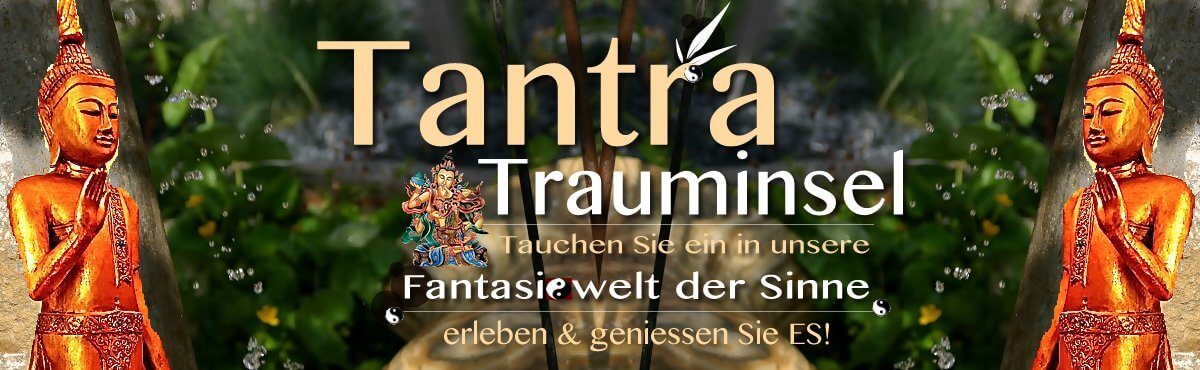 Tantra-Trauminsel - 