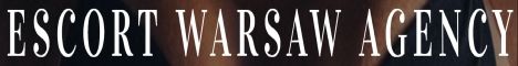 Warsaw Escort Agency -  Escort
