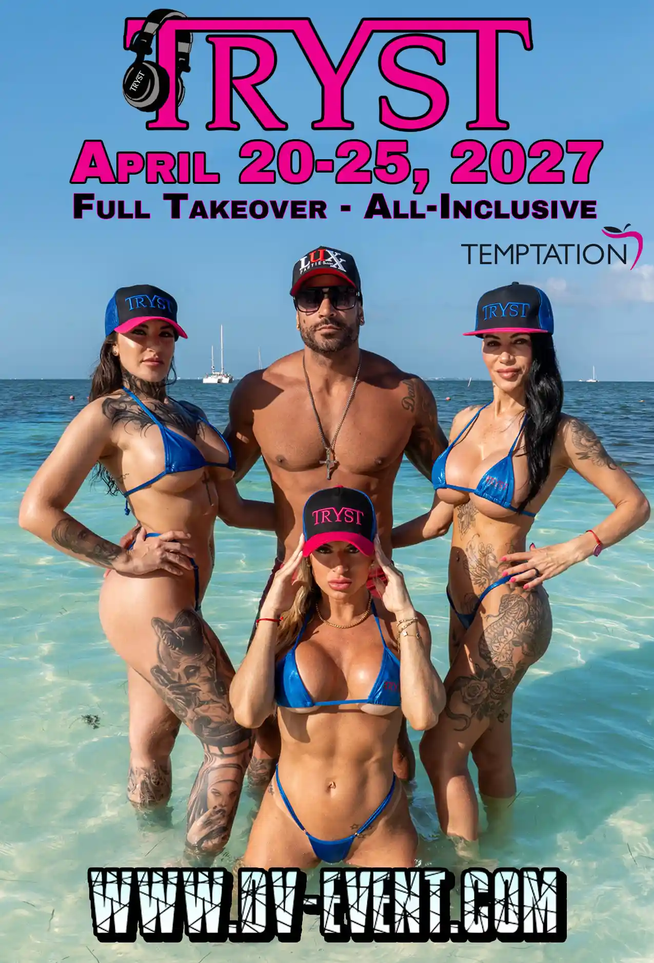 TRYST 2027 — Temptation Resort Takeover