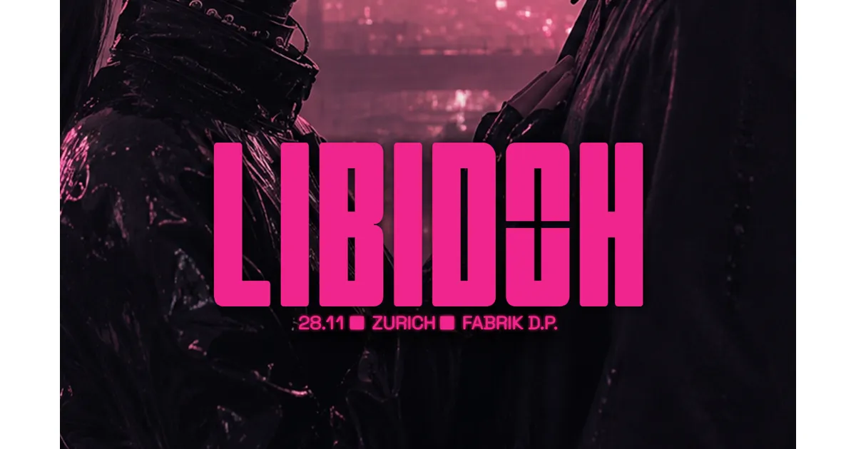 LIBIDOH — Zurich